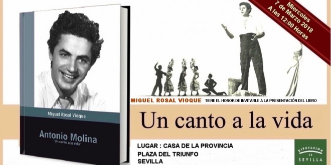 El puebleño Miguel Rosal presenta su libro “Un canto a la vida” sobre Antonio Molina